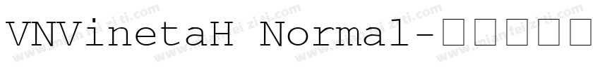 VNVinetaH Normal字体转换